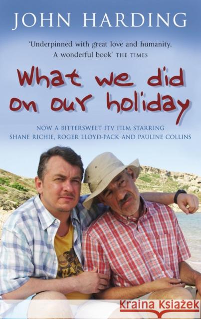 What We Did On Our Holiday John Harding 9780552773881