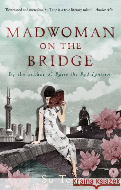 Madwoman on the Bridge Tong, Su 9780552774529