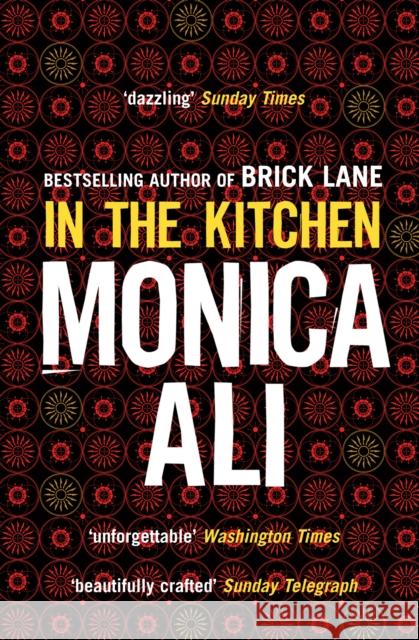 In The Kitchen Monica Ali 9780552774864 TRANSWORLD PUBLISHERS LTD