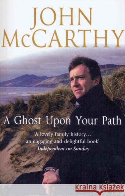 A Ghost Upon Your Path John McCarthy 9780552776509