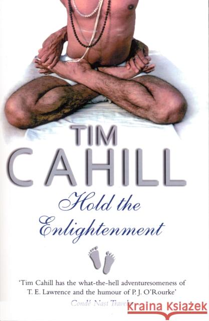 Hold The Enlightenment Cahill, Tim 9780552776769