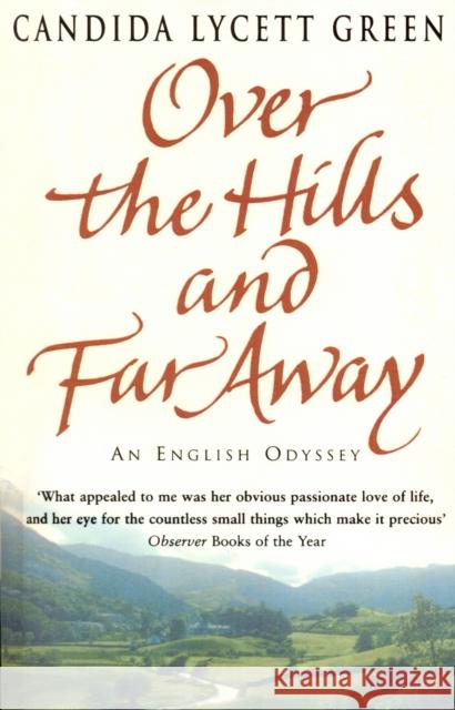 Over The Hills And Far Away Lycett Green, Candida 9780552777162 