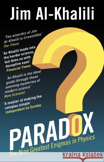 Paradox: The Nine Greatest Enigmas in Physics Jim AlKhalili 9780552778060 Transworld Publishers Ltd