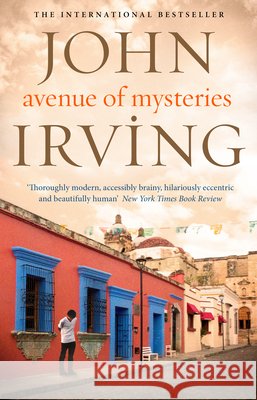 Avenue of Mysteries John Irving 9780552778640 Transworld Publishers Ltd