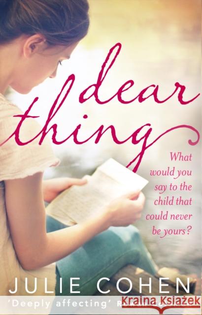 Dear Thing Julie Cohen 9780552779005