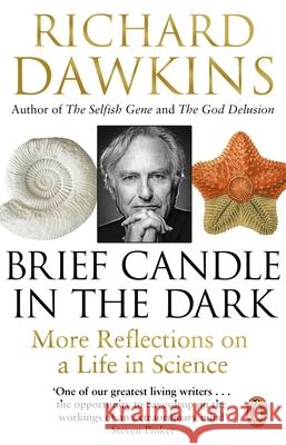 Brief Candle in the Dark: My Life in Science Richard (Oxford University) Dawkins 9780552779449 BLACK SWAN