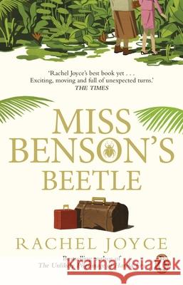 Miss Benson's Beetle: An uplifting story of female friendship against the odds Rachel Joyce 9780552779487