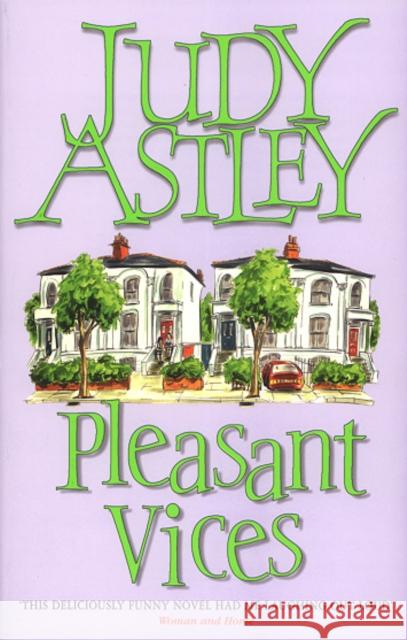 Pleasant Vices Judy Astley 9780552995658