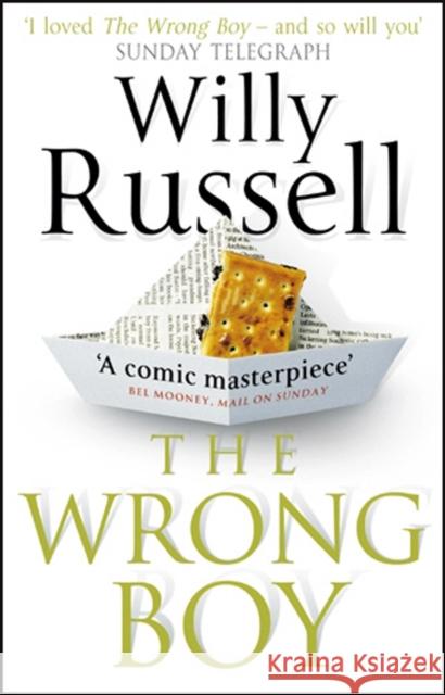 The Wrong Boy Willy Russell 9780552996457 Transworld Publishers Ltd