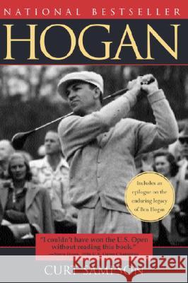 Hogan: A Biography Sampson, Curt 9780553061949 Broadway Books