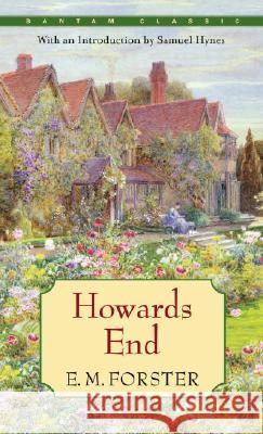 Howards End E. M. Forster 9780553212082 Bantam Classics