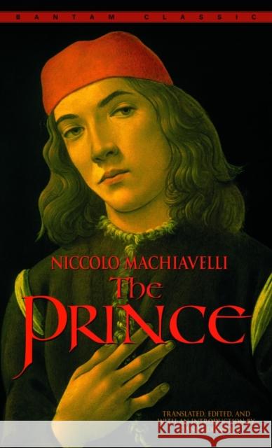 The Prince Niccolo Machiavelli Daniel Donno Daniel Donno 9780553212785 Bantam Classics