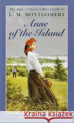 Anne of the Island Montgomery, L. M. 9780553213171 Starfire