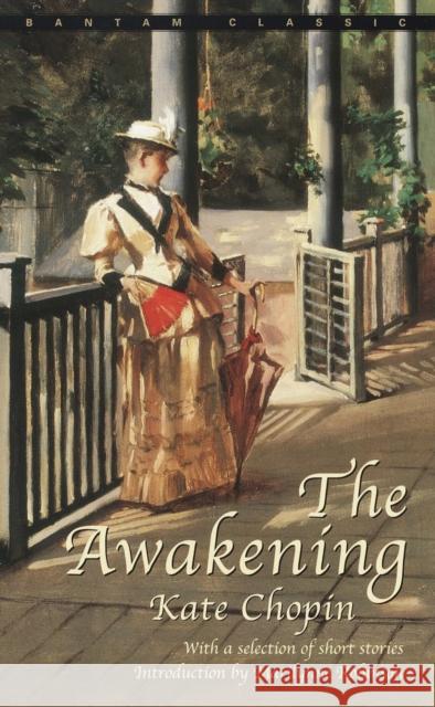 The Awakening Kate Chopin Marilyn Robinson 9780553213300