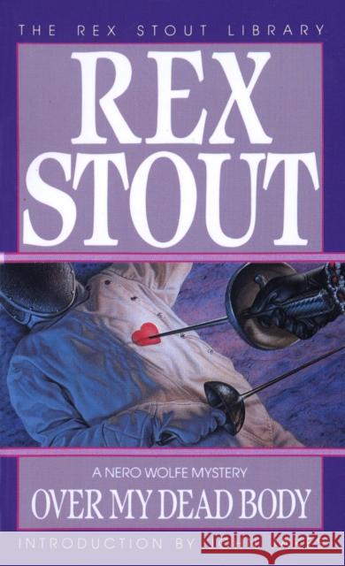 Over My Dead Body Rex Stout 9780553231168 Bantam Books