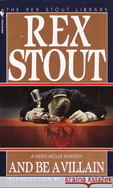 And Be a Villain Stout, Rex 9780553239317 Crimeline