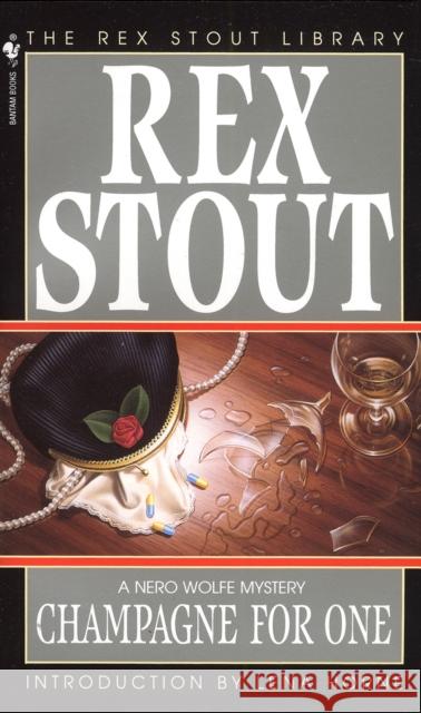 Champagne for One Rex Stout 9780553244380 Bantam Doubleday Dell Publishing Group Inc