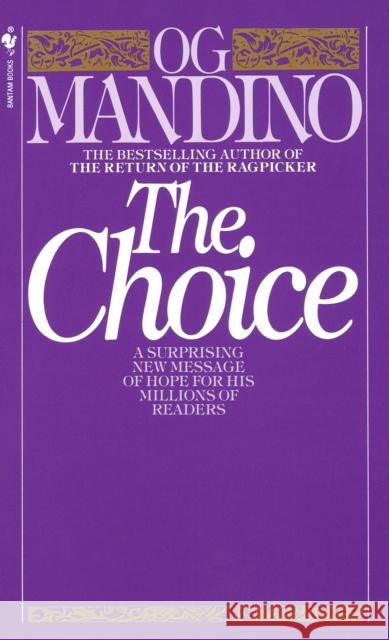 The Choice Mandino, Og 9780553245769 Bantam Books