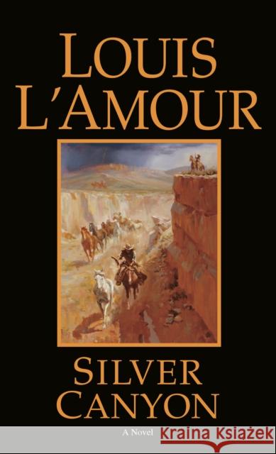 Silver Canyon L'Amour, Louis 9780553247435 Bantam Books