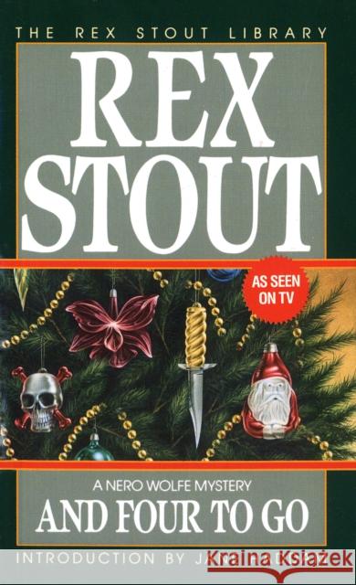 And Four to Go Rex Stout LT per K Gruff                           Jane Haddam 9780553249859 Crimeline