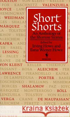 Short Shorts Irving Howe Ilana W. Howe 9780553274400 Bantam Books