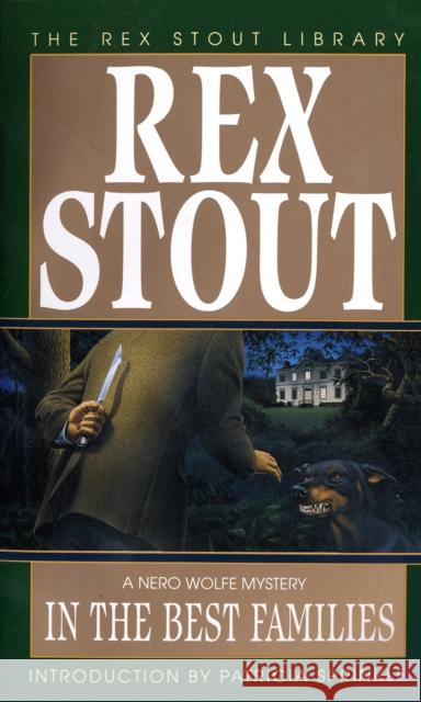 In the Best Families Stout, Rex 9780553277760 Bantam Books