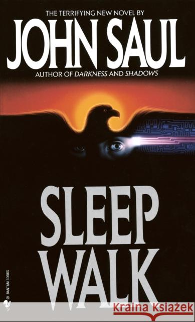 Sleepwalk: A Novel John Saul 9780553288346