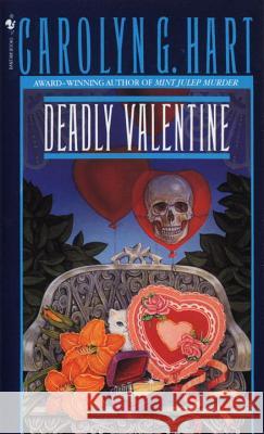 Deadly Valentine Carolyn Hart 9780553288476 Crimeline