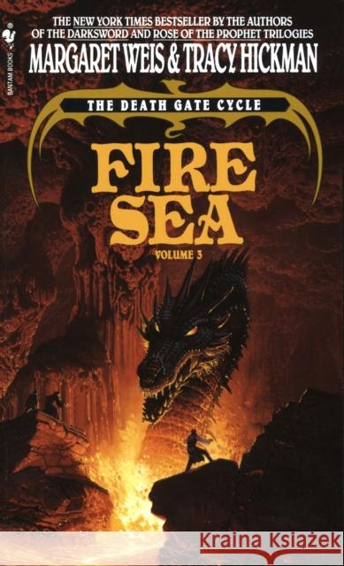 Fire Sea: The Death Gate Cycle, Volume 3 Tracy Hickman 9780553295412