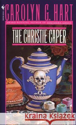 The Christie Caper Carolyn Hart 9780553295696 Crimeline