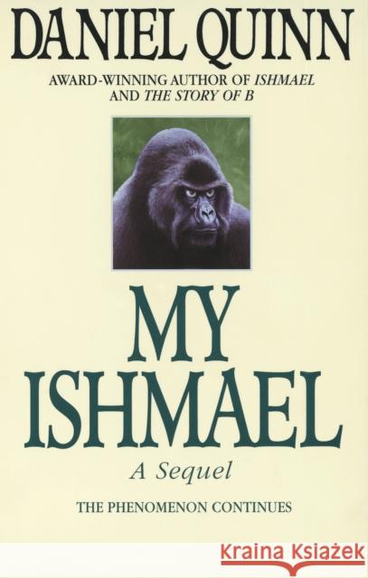 My Ishmael Daniel Quinn 9780553379655 Bantam Books