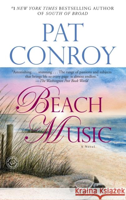Beach Music Pat Conroy 9780553381535