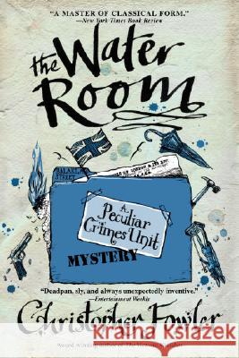 The Water Room Christopher Fowler 9780553385557