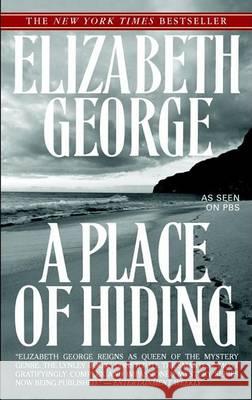 A Place of Hiding Elizabeth George 9780553386028