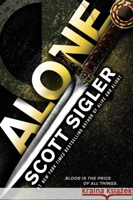 Alone Scott Sigler 9780553393217 Del Rey Books