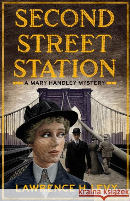 Second Street Station Lawrence H. Levy 9780553418927