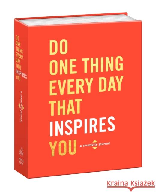 Do One Thing Every Day That Inspires You: A Creativity Journal Robie Rogge Dian G. Smith 9780553447880 Potter Style