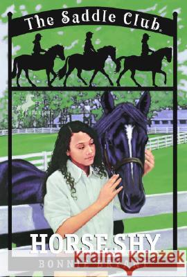 Horse Shy Bonnie Bryant 9780553484038 Skylark Books