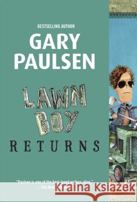 Lawn Boy Returns Gary Paulsen 9780553494303 Yearling Books