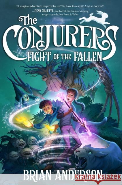 The Conjurers #3: Fight of the Fallen Brian Anderson 9780553498738