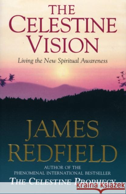 Celestine Vision James Redfield 9780553506372 Transworld Publishers Ltd
