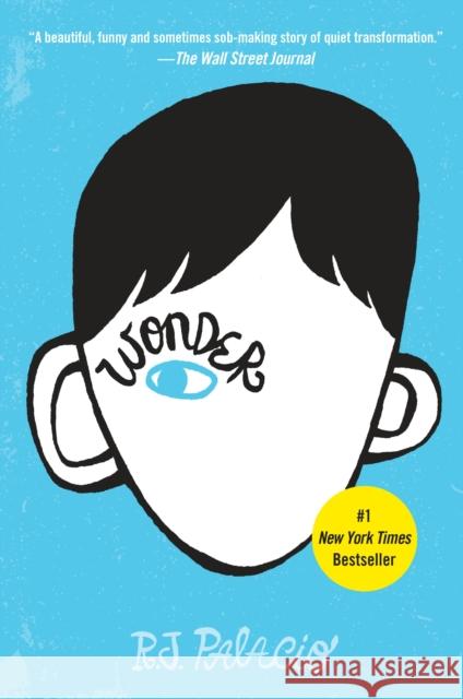 Wonder R. J. Palacio 9780553509977 Random House Children's Books