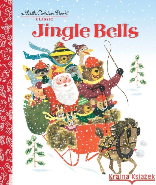 Jingle Bells Kathleen N. Daly J. P. Miller 9780553511123 Golden Books