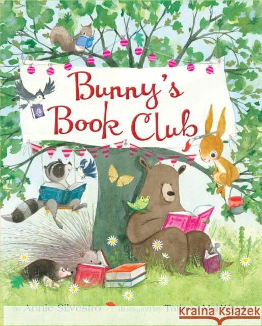 Bunny's Book Club Silvestro, Annie 9780553537581 Random House USA Inc