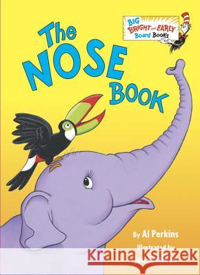 The Nose Book Al Perkins Joe Mathieu 9780553538632 Random House Books for Young Readers