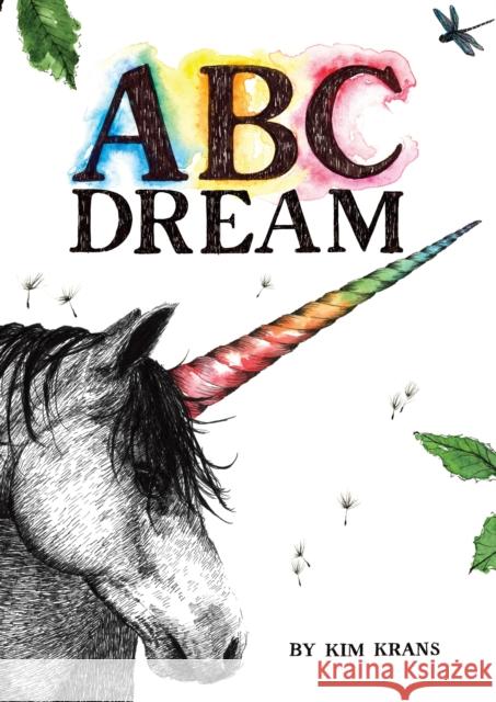 ABC Dream Kim Krans 9780553539295 Random House Books for Young Readers