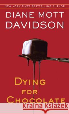 Dying for Chocolate Davidson, Diane Mott 9780553560244 Crimeline