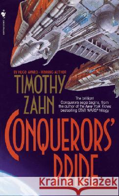 Conquerors' Pride Timothy Zahn 9780553568929 Spectra Books