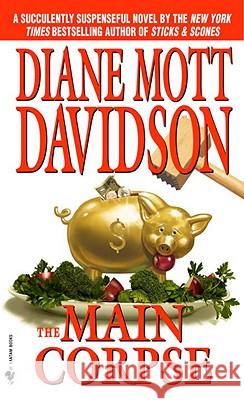 The Main Corpse Diane Mott Davidson 9780553574630 Bantam Books