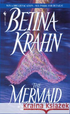 The Mermaid Betina Krahn 9780553576177